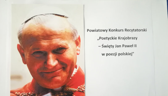 Powiatowy Konkurs Recytatorski Poetyckie Krajobrazy "Święty Jan Paweł II w poezji polskiej" (2021)