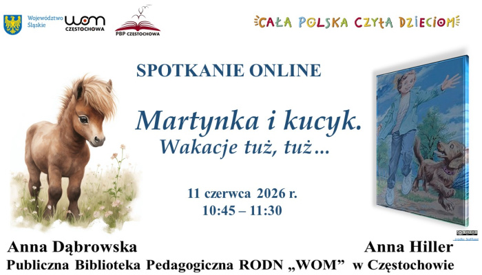 "Martynka i kucyk. Wakacje tuż, tuż..." - spotkanie czytelnicze online