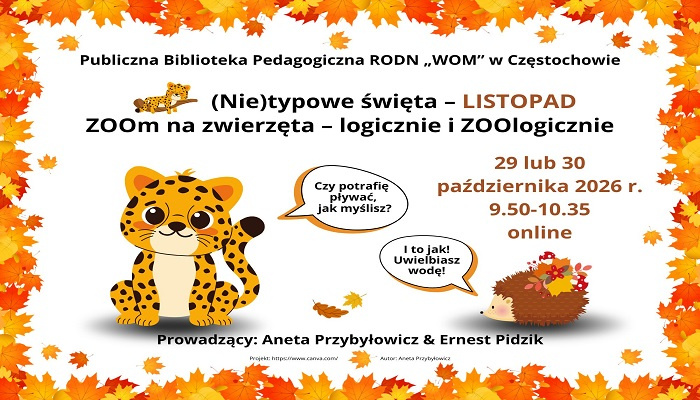 (Nie)typowe święta – LISTOPAD – ZOOm na zwierzęta – logicznie i ZOOlogicznie