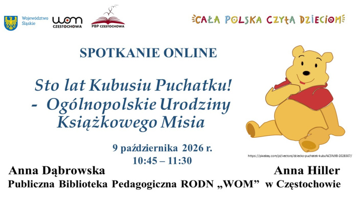 Sto lat Kubusiu Puchatku! - spotkanie online w ramach Ogólnopolskich Urodzin Książkowego Misia