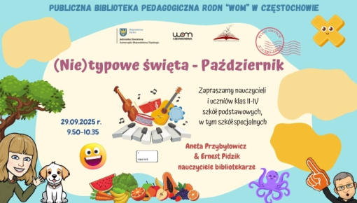 (Nie)typowe święta – PAŹDZIERNIK – zaproszenie na spotkanie online