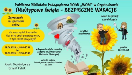 (Nie)typowe święta – Bezpieczne wakacje – zaproszenie na spotkanie online