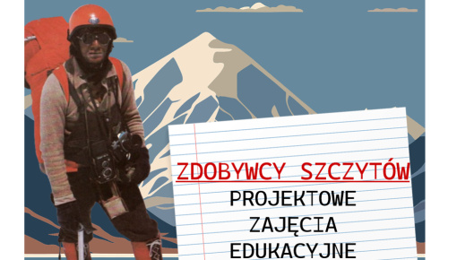 Zdobywcy szczytów - projektowe zajęcia edukacyjne