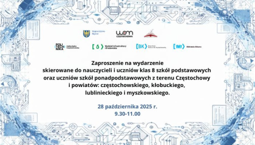 Spotkanie edukacyjne na Politechnice Częstochowskiej – inspiracje, wybory, odkrycia