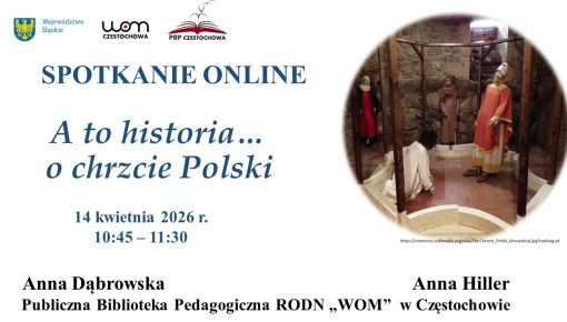 Spotkanie czytelnicze "A to historia… o chrzcie Polski"