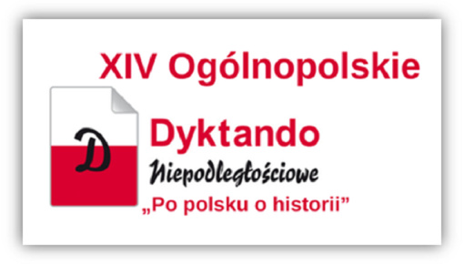XIV Ogólnopolskie Dyktando Niepodległościowe „Po polsku o historii”