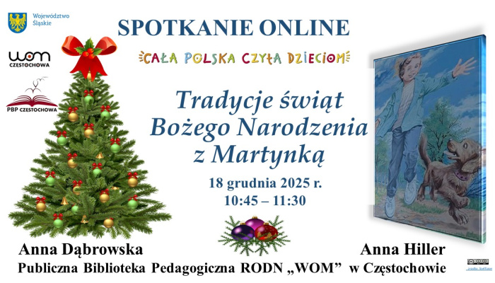 Tradycje Świąt Bożego Narodzenia z Martynką - zaproszenie do udziału w spotkaniu online cyklu Spotkania z Martynką