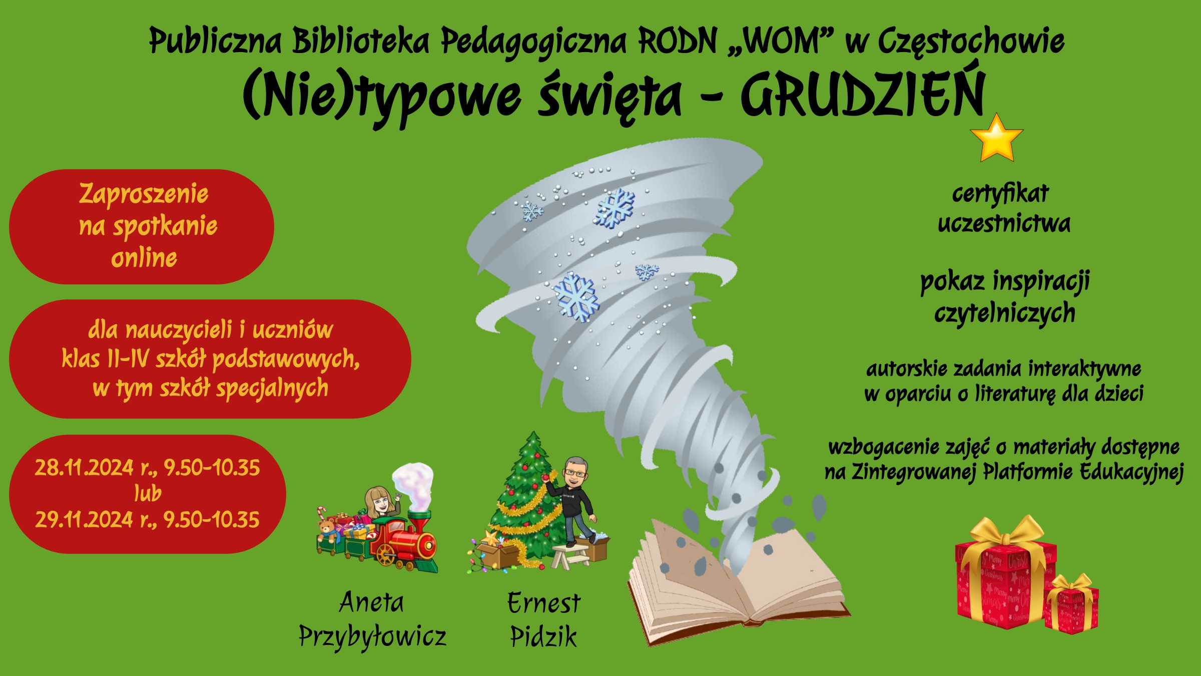 Z książki wychodzi trąba powietrzna, pada śnieg, pod choinką utworzoną z tekstów leżą dwa prezenty. Na grafice – awatary prowadzących, gwiazdy, świąteczna ciuchcia, choinka.