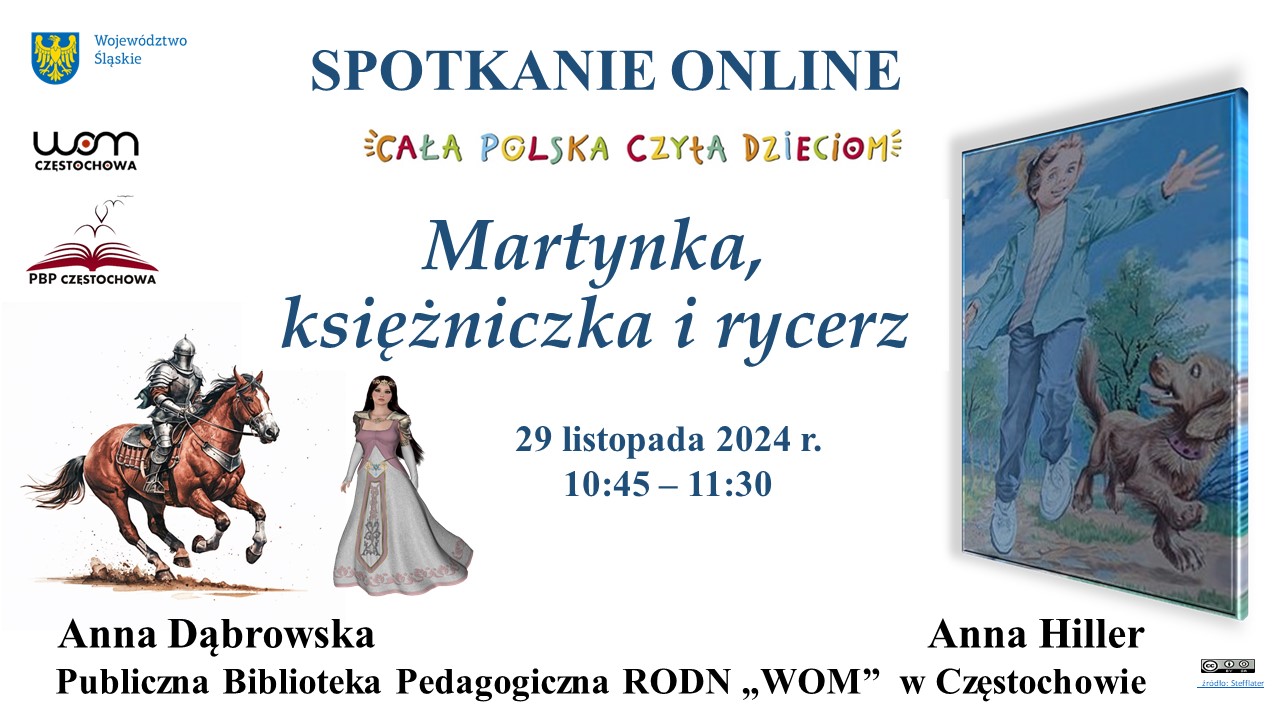 Na środku tytuł i termin spotkania. Po prawej stronie ksieżniczka i rycerz na koniu. Po lewej stronie dziewczynka biegnąca z psem.