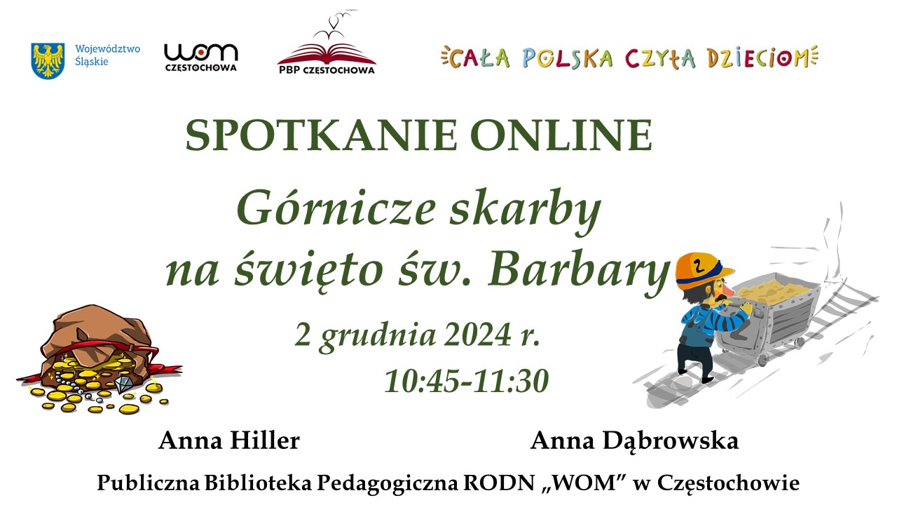 Na środku tytuł i termin spotkania. Poniżej worek ze złotem i górnik pchający wagonik z węglem.